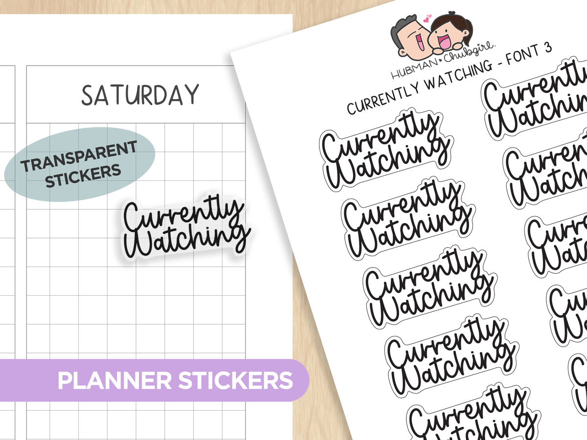 Currently Watching - Text Planner Stickers (3 Font Styles) – Hubman and ...