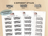 Currently Watching - Text Planner Stickers (3 Font Styles)