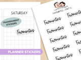 Favourites (UK Sp.) - Text Planner Stickers (3 Font Styles)